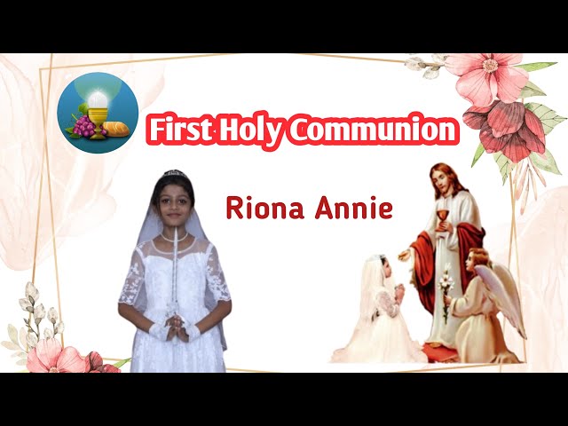 Live || First Holy Communion Of Riona Annie || at Panir Deralakate