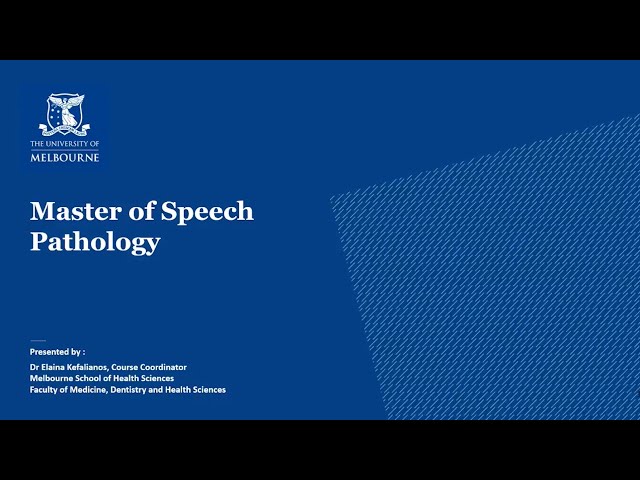 Master of Speech Pathology Information Session: 2024 Intake