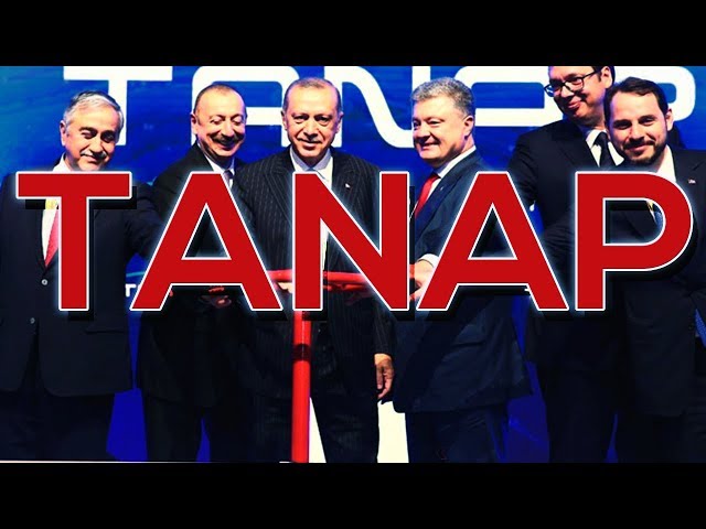 TANAP - Ein neues Tor nach Europa (Gas-Pipelines aus Aserbaidschan)