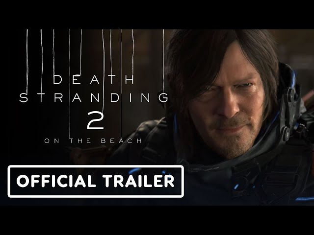 Death Stranding 2  - Official Gameplay Trailer | State of Play 2024