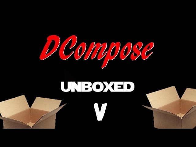 DCompose Unboxed Episode 5 - Size Doesn't Matter