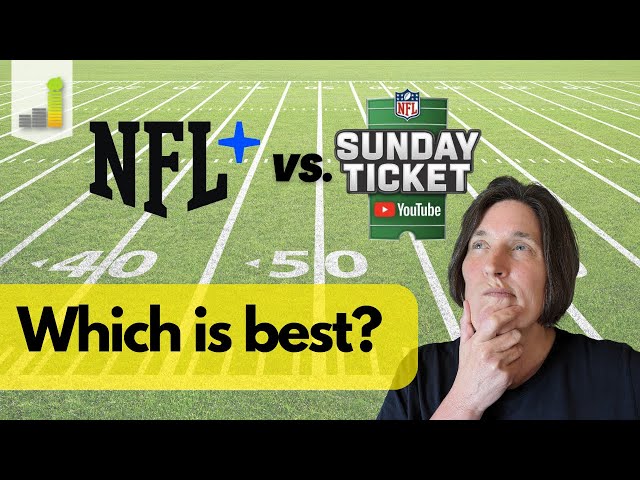 NFL+ vs. Sunday Ticket [Which is Best For You?]