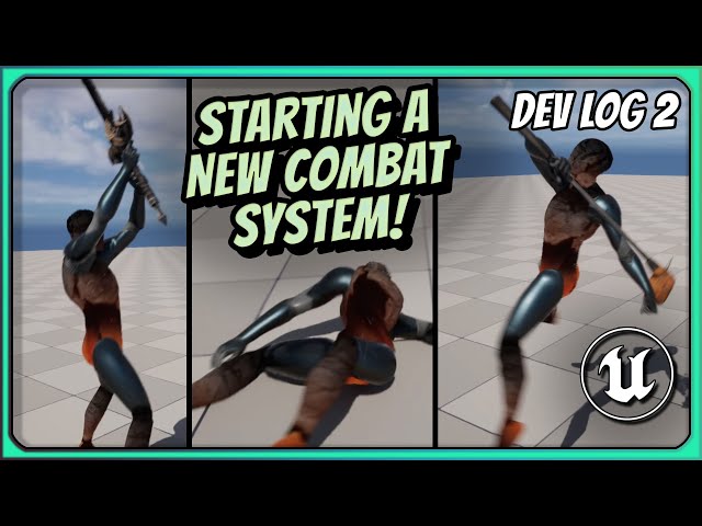 Starting my Souls Like Combat System | Solo DevLog 02 | Unreal Engine 5.2