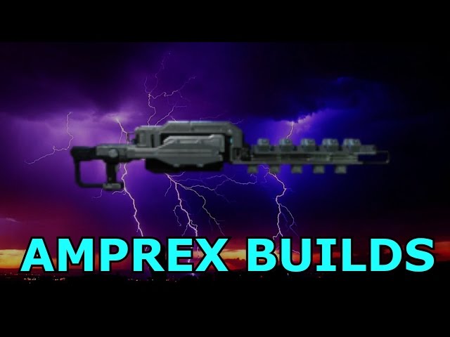 Warframe Weapon Builds - Amprex Special