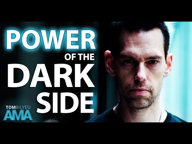 Harness the Power of the Dark Side