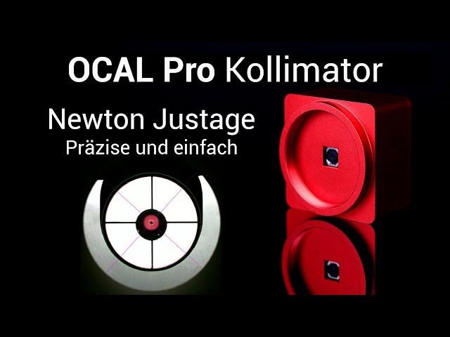 OCAL Elektronik Pro Kollimator - Präzise und einfache Newton Justierung - Collimator von noctutec