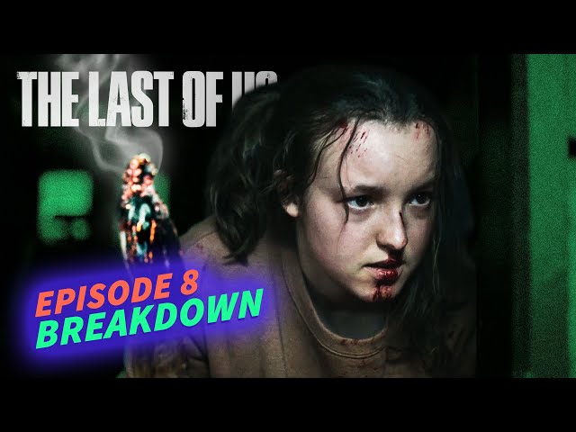 The Last Of Us Episode 8 Breakdown: Ellie Goes To War With David and the Cannibals