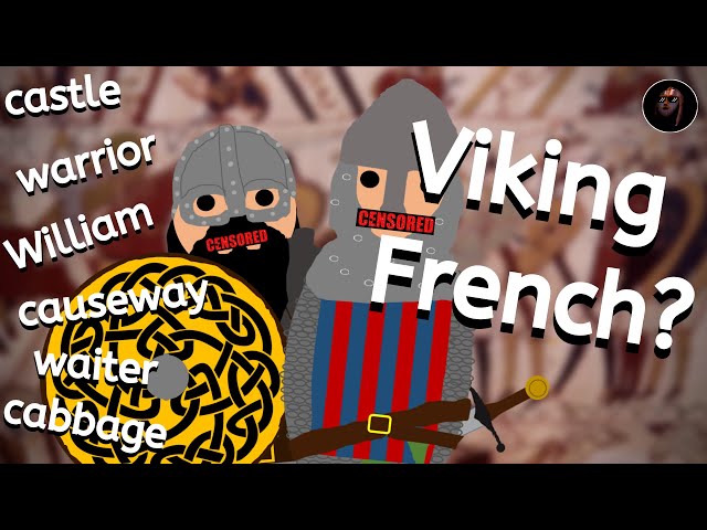 Viking French? | What was the Norman Language?