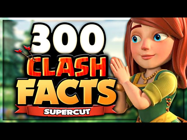 300 Random Facts about Clash of Clans! - Episode 6 (Supercut)
