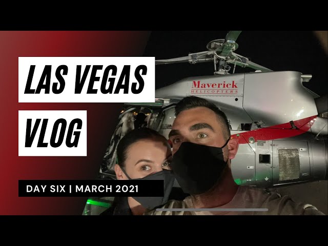 LAS VEGAS VLOG | Day 6 | Maverick Helicopters | Din Tai Fung | Aria
