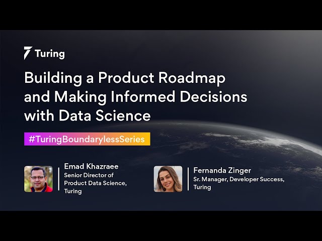 Building a Product Roadmap and Making Informed Decisions with Data Science | Boundaryless Series #14