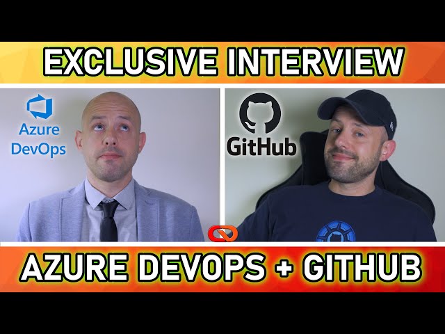 GitHub vs Azure DevOps EXCLUSIVE interviews