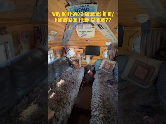 Why Do I Have 2 Couches in my Tiny Homemade Truck Camper? #vanlife