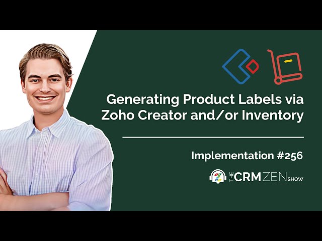 Generating Product Labels via Zoho Creator and/or Inventory