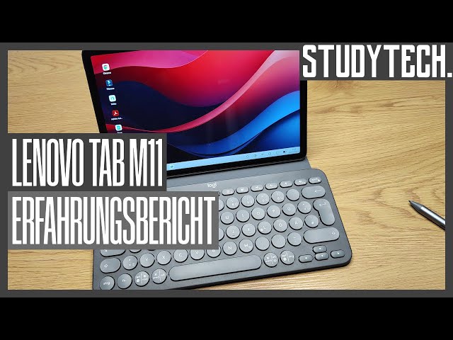 Erfahrungsbericht 2024 / Lenovo Tab M11 / Meine Meinung zum Budget-Tablet [4K/Deutsch] #studytech