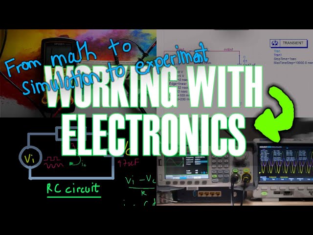 How to work with electronics - Using math, simulation and experiments