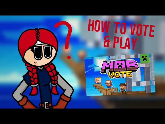 Minecraft Live 2023 - Mob vote 2023 - how to vote & Play