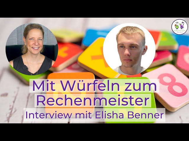 🎙️Mit Würfeln zum Rechenmeister | Elisha Benner zu Gast bei Diana Wegel