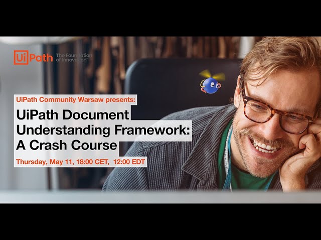 UiPath Document Understanding Framework: A Crash Course