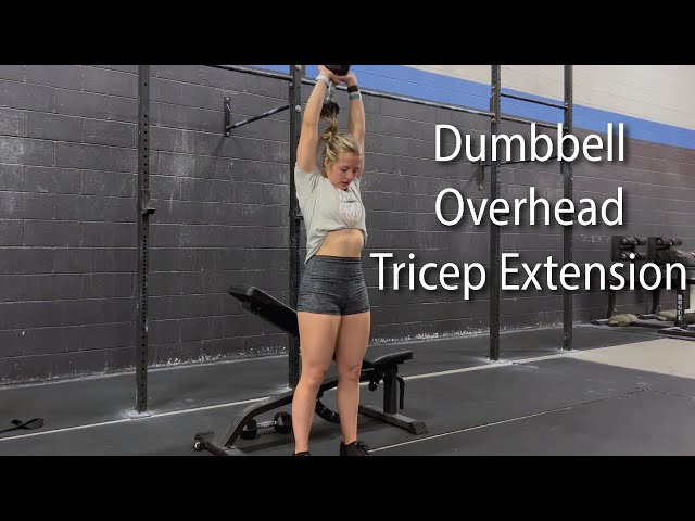 Dumbbell Overhead Tricep Extension