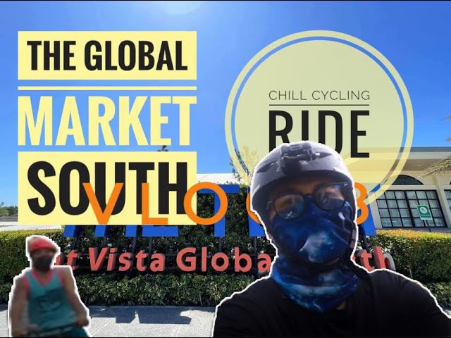 Chill Cycling Ride @Global Market South