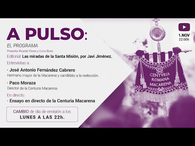 🔴 Programa 6: José Antonio Fdez. Cabrero y Paco Moraza | Elecciones en la Macarena y Banda Centuria.
