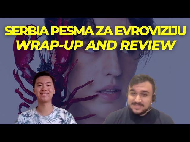 Eurovision: Serbia's Pesma Za Evroviziju 23 Wrap-up and Review