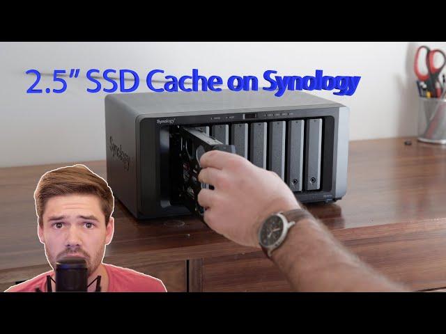 Setting up a Synology 2.5” SSD Cache On Synology | TUTORIAL