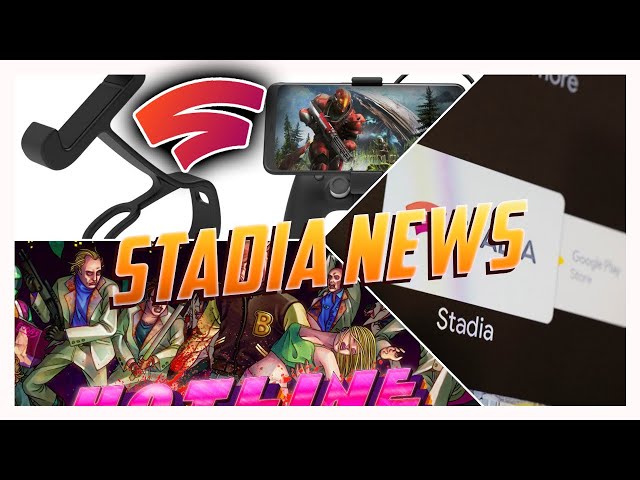 Stadia News: Controller + Claw Sale! Two Games Rated For Stadia | 4k HDR TV Android Stadia Support