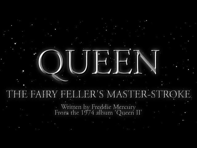 Queen - The Fairy Fellers Master-Stroke (Official Lyric Video)