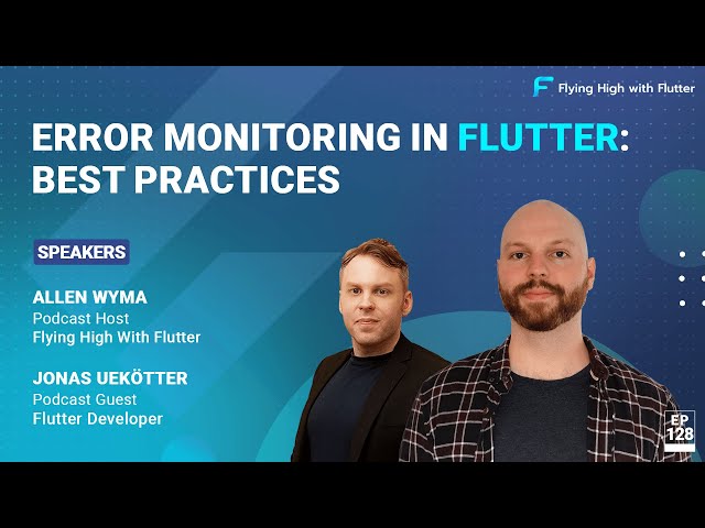 Error Monitoring in Flutter: Best Practices
