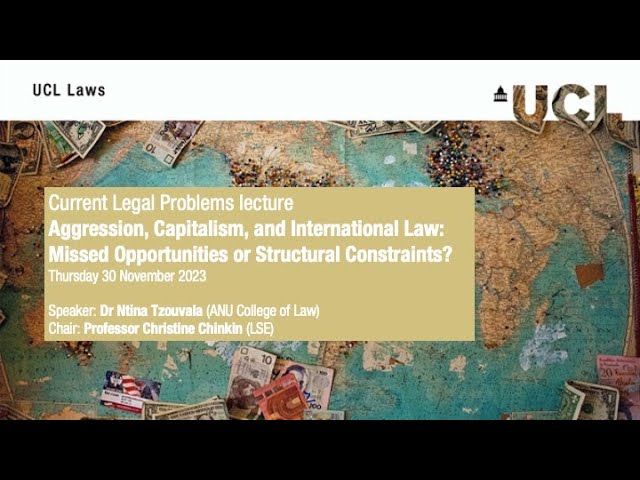 Aggression, Capitalism, and International Law: Missed Opportunities or Structural Constraints?