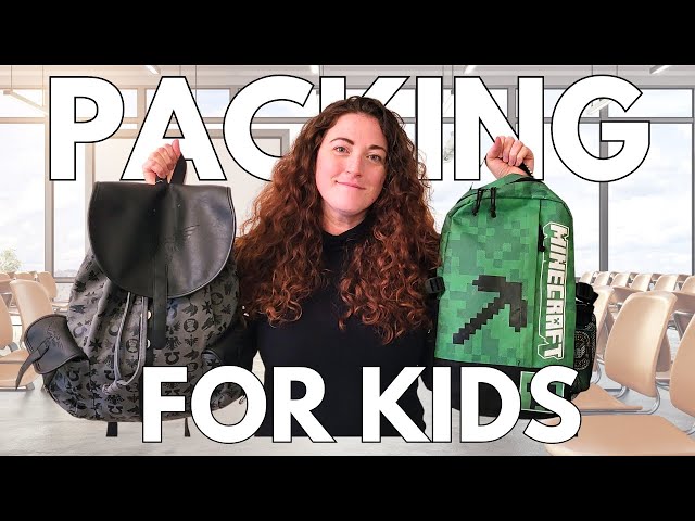 Packing for Kids (BACKPACK only) + Snacks & Activities