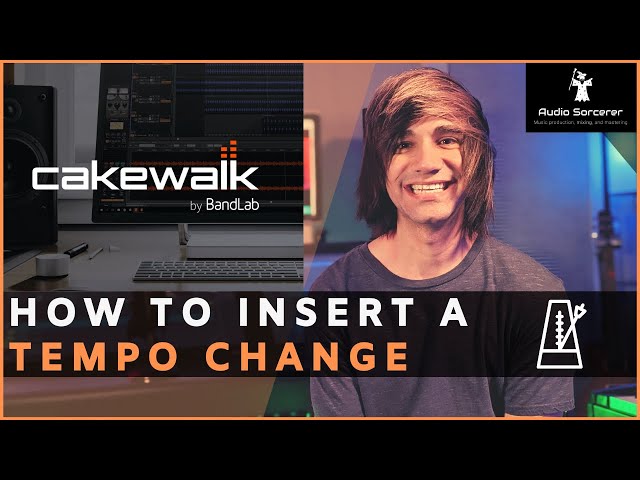 Cakewalk Tutorial | BandLab | How To Insert A Tempo Change