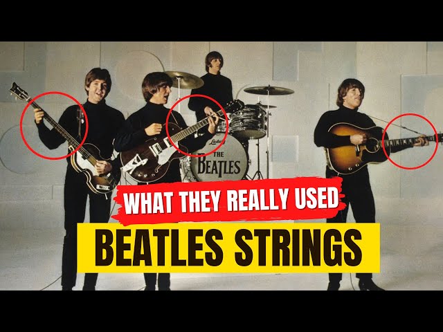 Beatles Guitar Strings: What They REALLY Used