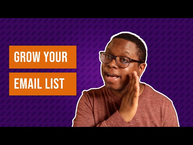 Tips for Growing an Email List