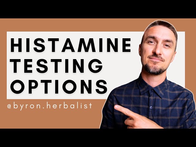 Find Out What's Causing your Histamine Intolerance with these Essential Tests