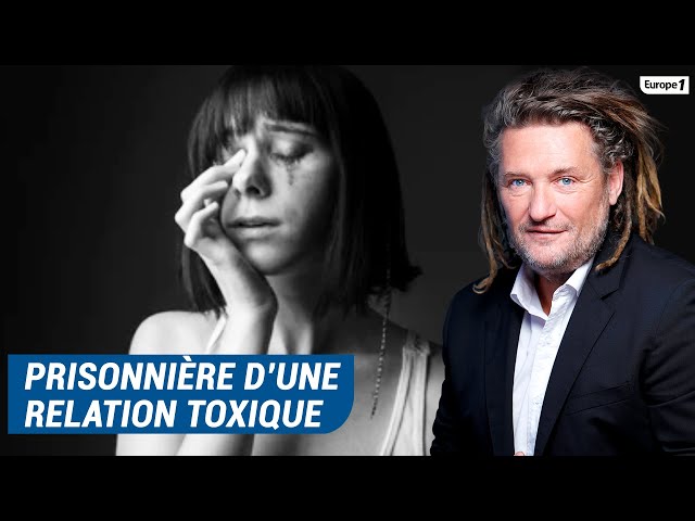 Olivier Delacroix (Libre antenne) - Elle est prisonnière d'une relation toxique avec un pervers
