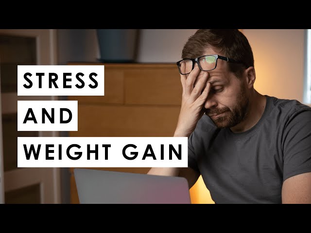 Is STRESS making you GAIN weight? [Can Stress Cause Weight Gain?]