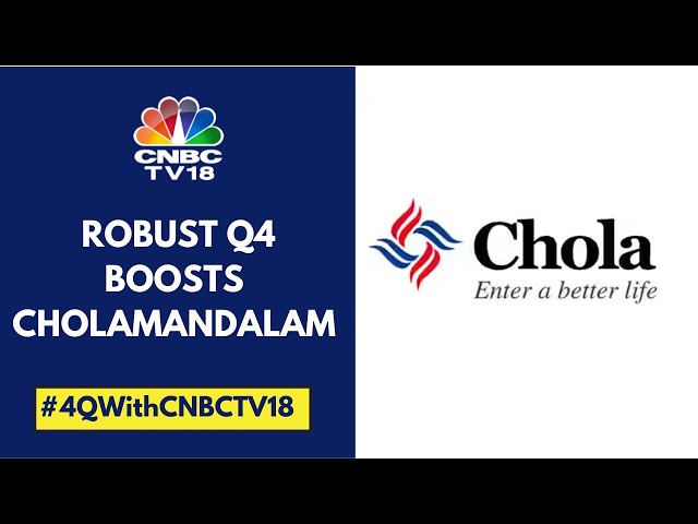 Cholamandalam Q4 Results: NIM At 4-Quarter High, Asset Quality Best In 13 Quarters | CNBC TV18