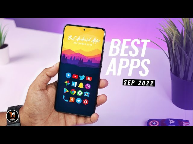 TOP 10 BEST ANDROID APPS - You Must Install NOW in September 2022 🔥