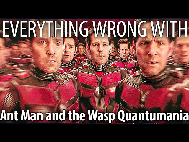 Everything Wrong With Ant Man and the Wasp Quantumania in 20 Minutes or Less
