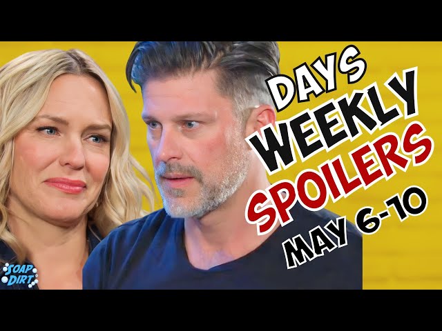Days of our Lives Weekly Spoilers May 6-10: Nicole & Eric Tempted & EJ Freaks! #dool #daysofourlives