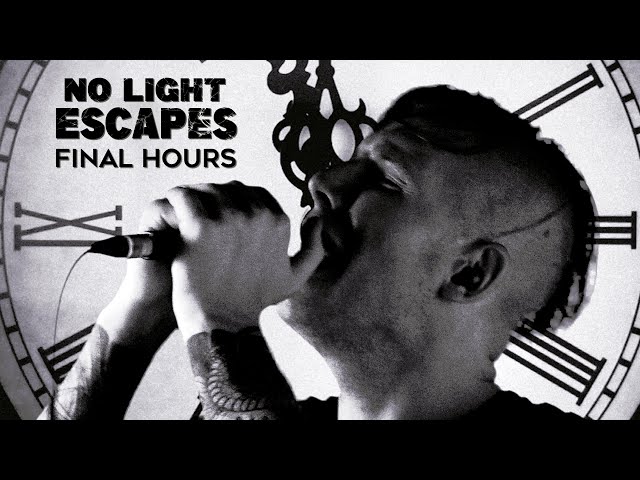 No Light Escapes - "Final Hours" (Official Music Video) | BVTV Music