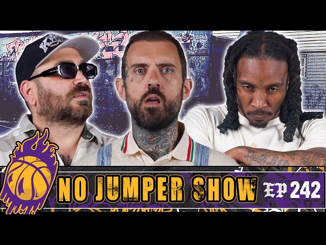 The NJ Show # 242: Is This The End of No Jumper???