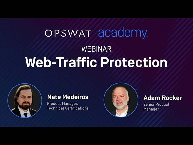 Webinar - Web-Traffic Protection: Safeguarding Network and File Traffic with ICAP