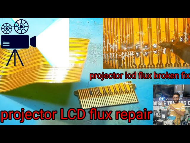 projector LCD flux repair / projector lcd flux broken fix #projector