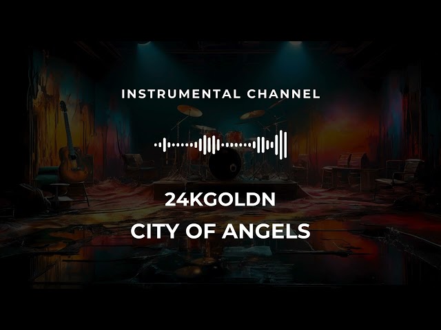 24kGoldn - City Of Angels (instrumental)