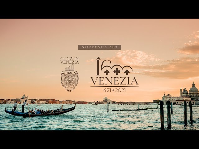 Venice turns 1600 years old [Director's Cut]
