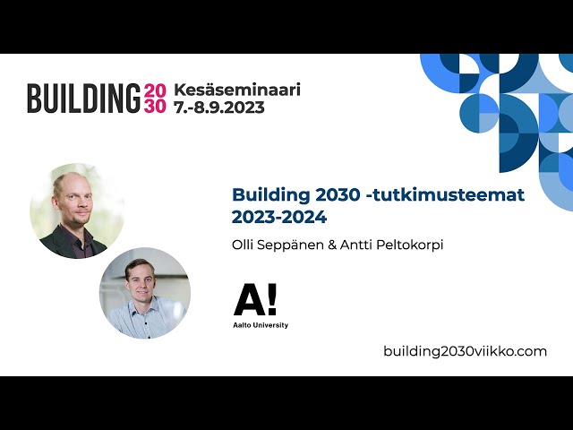 Building 2030: Seuraavan kauden tutkimusteemat